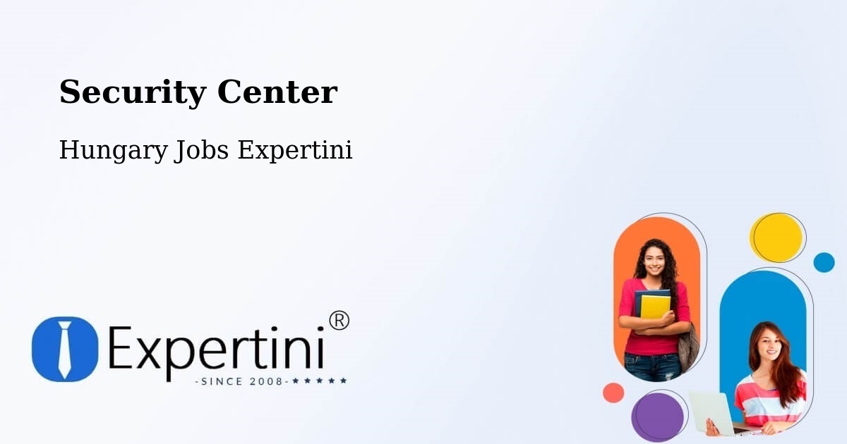 Security & Compliance – Lábatlan - Hungary Jobs Expertini